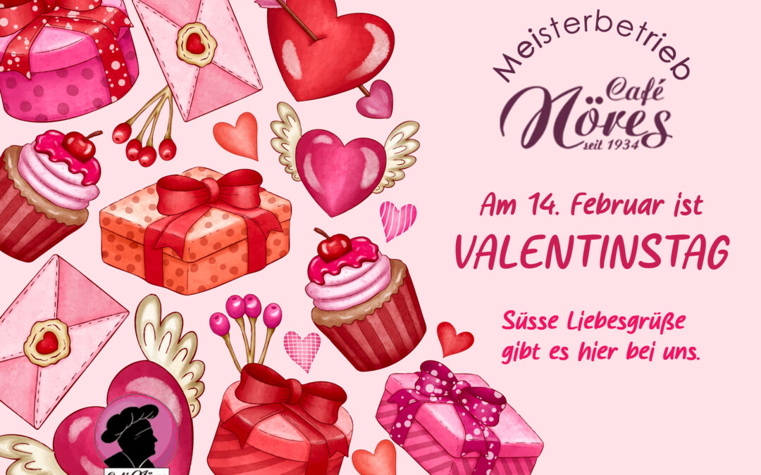 Am 14. Februar ist VALENTINSTAG!