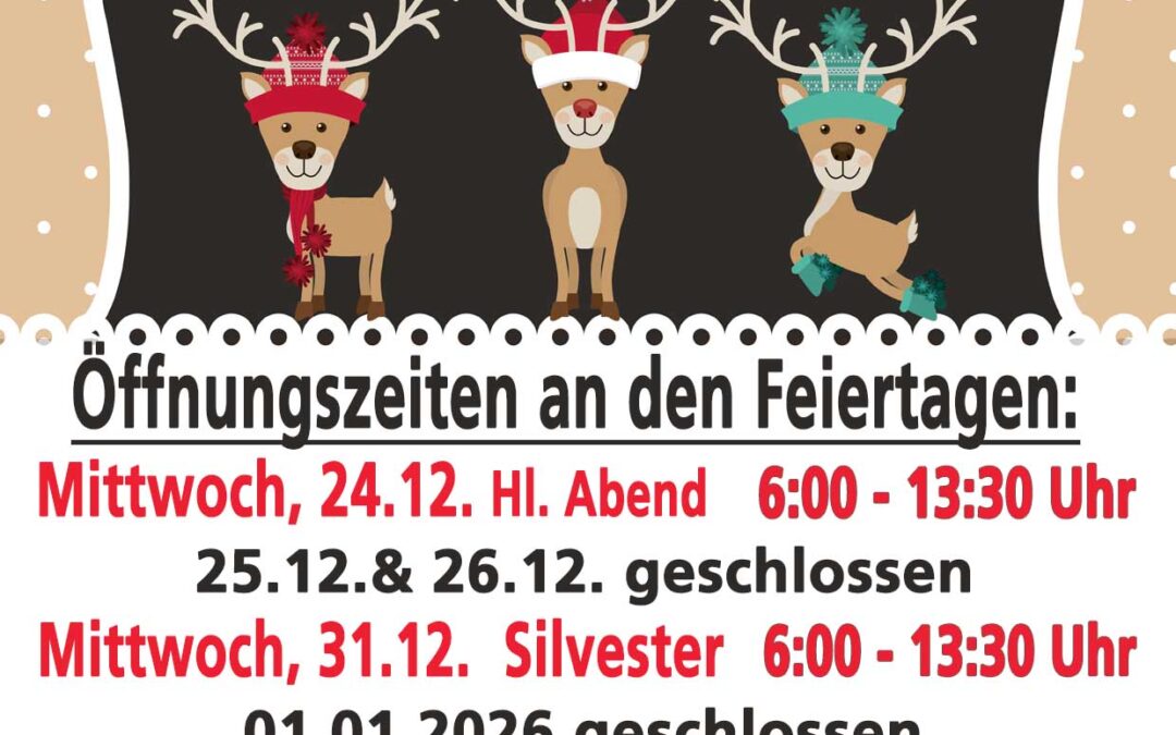 Unsere Öffnungszeiten